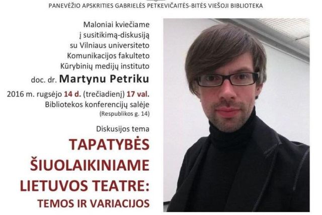 Apie Lietuvos teatrą – su teatrologu Martynu Petriku (trečiadienį)