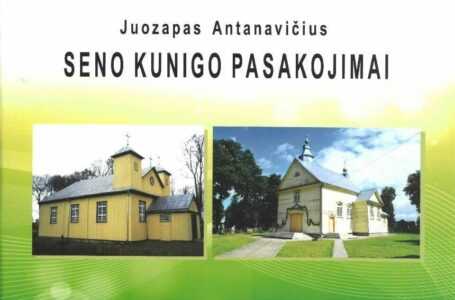 Monsinjoro Juozapo Antanavičiaus knygos „Seno kunigo pasakojimai“ pristatymas