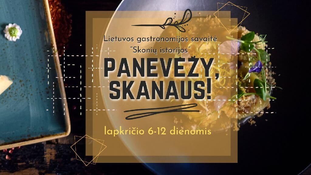 Panevėžio kultūros centras jungiasi prie  Gastronomijos savaitės