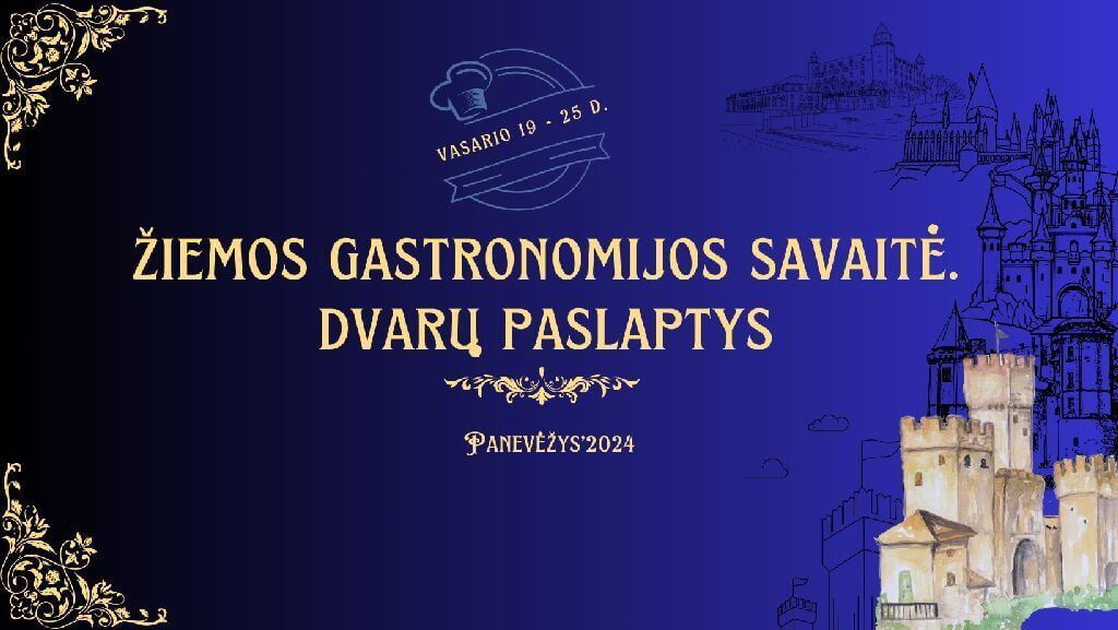 Panevėžio kultūros centras vėl jungiasi prie žiemos gastronomijos savaitės