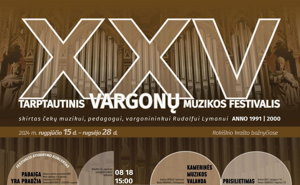 XXV tarptautinis vargonų muzikos festivalis, skirtas čekų muzikui, pedagogui, vargonininkui Rudolfui Lymanui